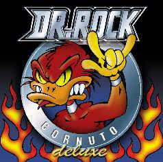 Doctor Rock : Cornuto Deluxe